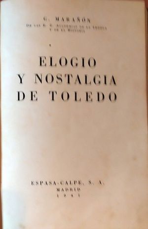 ELOGIO Y NOSTALGIA DE TOLEDO