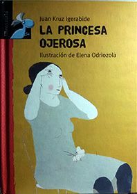 LA PRINCESA OJEROSA