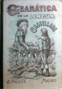 GRAMATICA DE LA LENGUA CASTELLANA