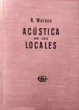 ACSTICA DE LOS LOCALES - COMPENDIO PARA ARQUITECTOS E INGENIEROS