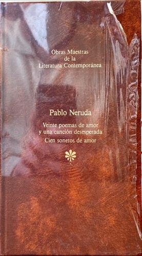 VEINTE POEMAS DE AMOR Y UNA CANCIN DESESPERADA