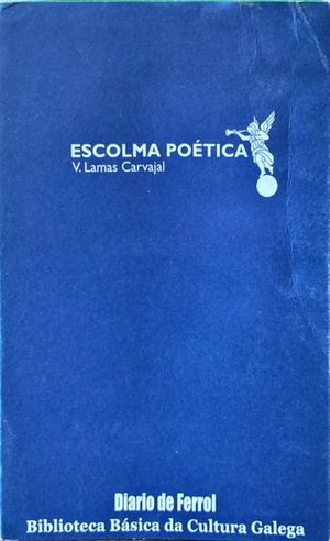 ESCOLMA POETICA LAMAS CARVAJAL