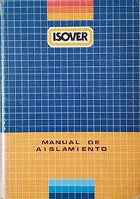 MANUAL DEL AISLAMIENTO - ISOVER