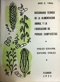 DICCIONARIO TECNICO DE LA ALIMENTACION ANIMAL