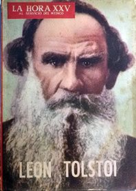 LA HORA XXV AL SERVICIO DEL MDICO - LEON TOLSTOI