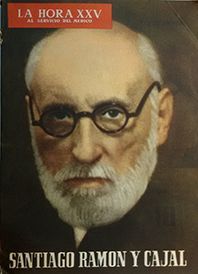 LA HORA XXV AL SERVICIO DEL MDICO - SANTIAGO RAMON Y CAJAL