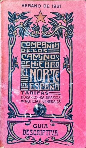 CAMINOS DE HIERRO DE NORTE DE ESPA�A