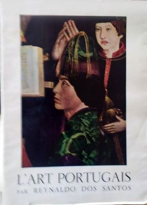 L'ART PORTUGAIS - ARCHITECTURE, SCULPTURE ET PEINTURE