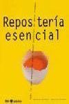 REPOSTERIA ESENCIAL