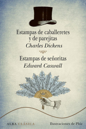 ESTAMPAS DE CABALLERETES Y DE PAREJITAS / ESTAMPAS DE SE�ORITAS