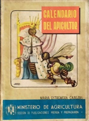 CALENDARIO DEL APICULTOR - CONSEJOS PRCTICOS PARA CONDUCIR BIN UN COLMENR