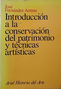 INTRODUCCIN A LA CONSERVACIN DEL PATRIMONIO Y TCNICAS ARTSTICAS