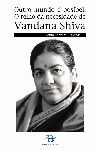 OUTRO MUNDO  POSBEL: O REINO DA NECESIDADE DE VANDANA SHIVA