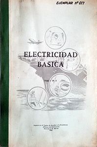 ELECTRICIDAD BASICA TOMO I