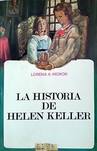 LA HISTORIA DE HELEN KELLER