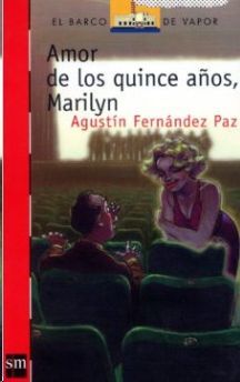 AMOR DE LOS QUINCE AOS, MARILYN