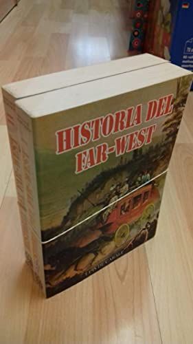 HISTORIA DEL FAR-WEST FAR WEST FARWEST