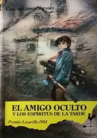 EL AMIGO OCULTO Y LOS ESPRITUS DE LA TARDE