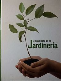 EL GRAN LIBRO DE JARDINERA