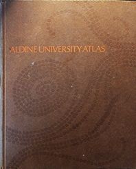 ALDINE UNIVERSITY ATLAS