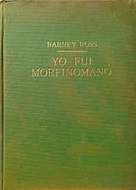 YO FUI MORFINOMANO