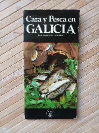 CAZA Y PESCA EN GALICIA