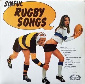 SINFUL RUUGBY SONGS