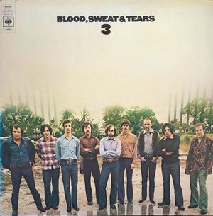 BLOOD, SWEAT & TEARS 3