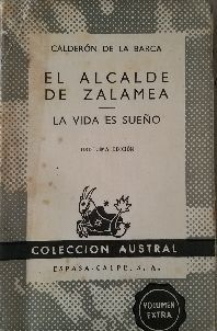 EL ALCALDE DE ZALAMEALA; VIDA ES SUEO
