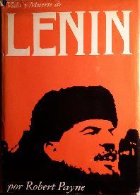 VIDA Y MUERTE DE LENIN