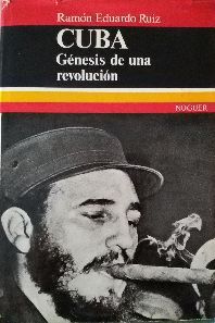 CUBA - GNESIS DE UNA REVOLUCIN