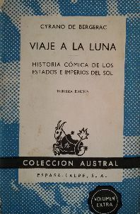 VIAJE A LA LUNA, HISTORIA COMICA DE LOS ESTADOS E IMPERIOS DEL SOL