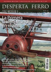 DESPERTA FERRO CONTEMPORANEA 54: LA PRIMERA GUERRA MUNDIAL EN EL AIRE