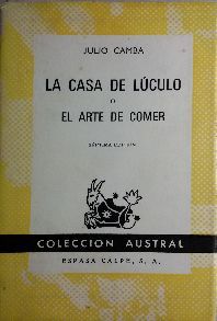 LA CASA DE LCULO O EL ARTE DE COMER