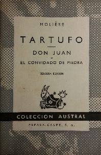 TARTUFO - DON JUAN O EL CONVIDADO DE PIEDRA