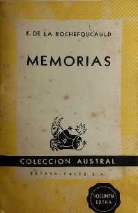 MEMORIAS - F. DE LA ROCHEFOUCAULD