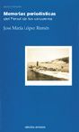 MEMORIAS PERIODSTICAS DEL FERROL DE LOS CINCUENTA