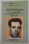 FOUCELLAS - EL RIGUROSO RELATO DE UNA LUCHA ANTIFRANQUISTA: 1936-1952