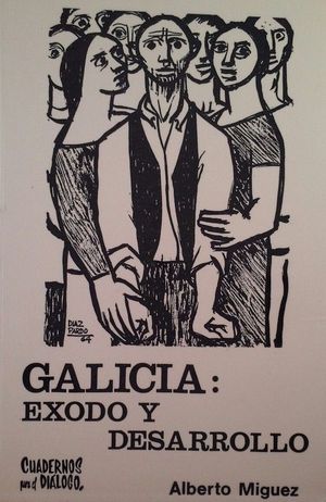 GALICIA: XODO Y DESARROLLO