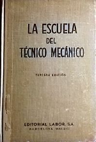 LA ESCUELA DEL TCNICO MECNICO III