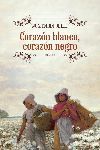 CORAZN BLANCO, CORAZN NEGRO