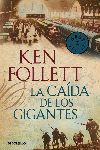LA CADA DE LOS GIGANTES (THE CENTURY 1)