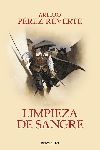 LIMPIEZA DE SANGRE (LAS AVENTURAS DEL CAPITN ALATRISTE 2)