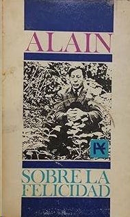 SOBRE LA FELICIDAD