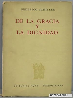 DE LA GRACIA Y LA DIGNIDAD