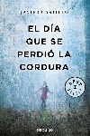EL DA QUE SE PERDI LA CORDURA