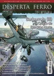 DESPERTA FERRO CONTEMPORANEA N 66: BARBARROJA III: EL GRUPO DE EJERCITOS NORTE
