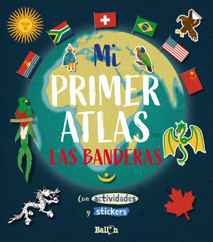 MI PRIMER ATLAS: LAS BANDERAS