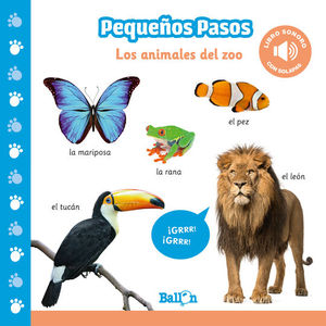 PEQUEOS PASOS LOS ANIMALES DEL ZOO