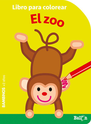 LIBRO PARA COLOREAR: EL ZOO (BAMBINOS + 2 AOS)